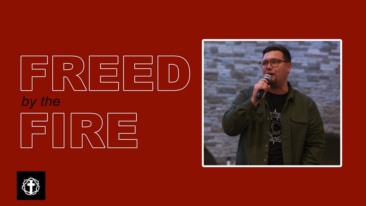 "Freed by the Fire" | Pastor Gade Abrams