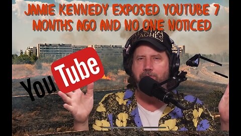 Jamie Kennedy Exposed YouTube 7 Months Ago and No One Saw It