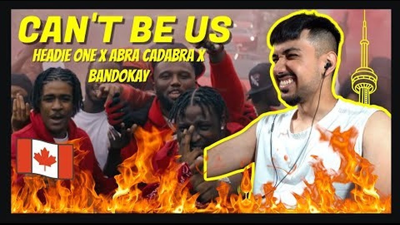 Headie One x Abra Cadabra x Bandokay - Can't Be Us (Official Video) | CANADIAN REACTION