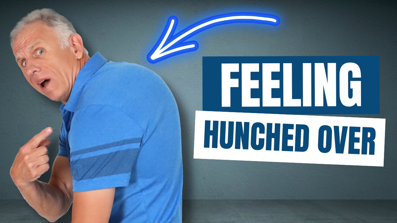 Are You Looking Or Feeling Hunched Over-This Video Will SAVE You!