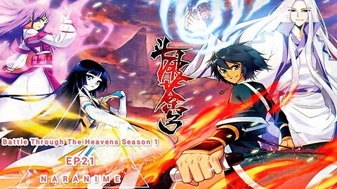 ENG SUB斗破苍穹 Battle Through The HeavensS1 EP21 重获新生黑化少女下线 维塔动漫 NARANIMATED SERIES