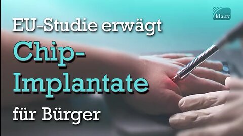 Chip Implantate für EU-Bürger