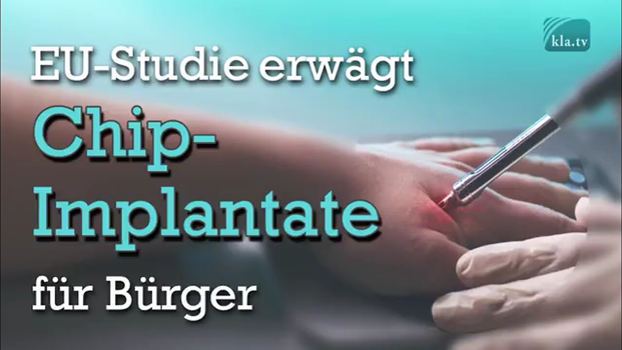 Chip Implantate für EU-Bürger