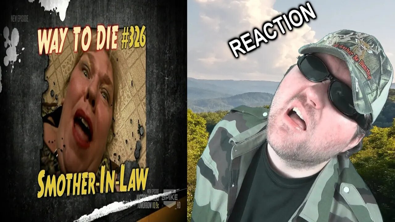 1000 Ways to Die - Smother-In-Law REACTION!!! (BBT)