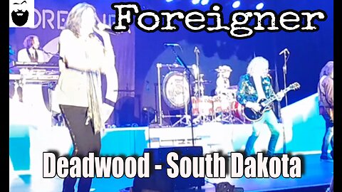 Foreigner - Deadwood South Dakota (Clips)