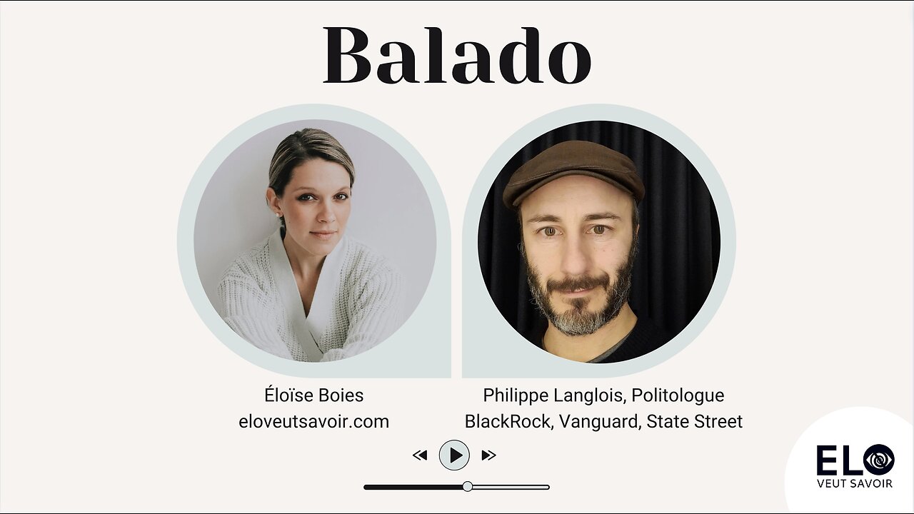Balado - BlackRock, Vanguard et State Street avec Philippe Langlois