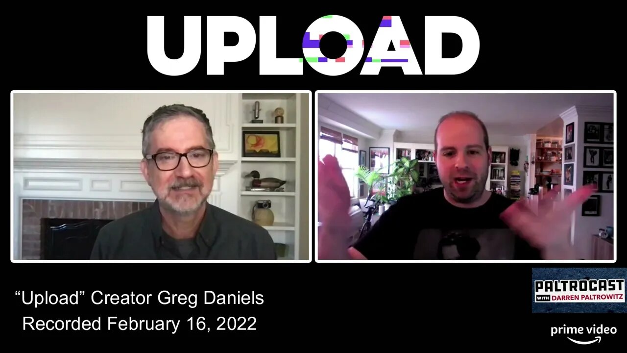 Greg Daniels ("Upload") interview with Darren Paltrowitz