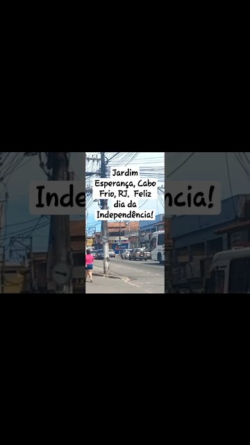 Jardim Esperança, Cabo Frio, RJ. Feliz dia da Independência! #shorts #riodejaneiro #brazil