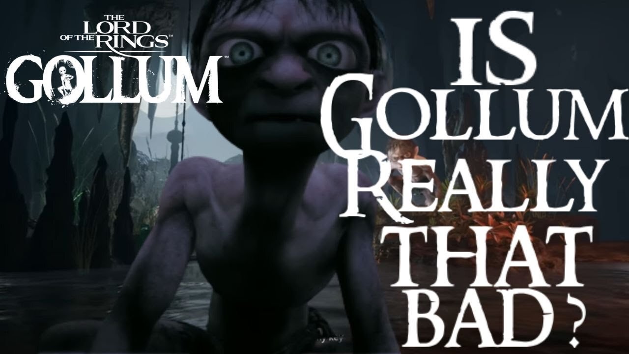 The Lord of the Rings: Gollum - Is Gollum Really That Bad?