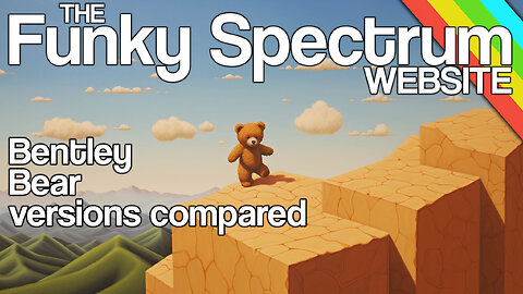 FUNKYSPECTRUM - Bentley Bear ZX vs Atari comparison