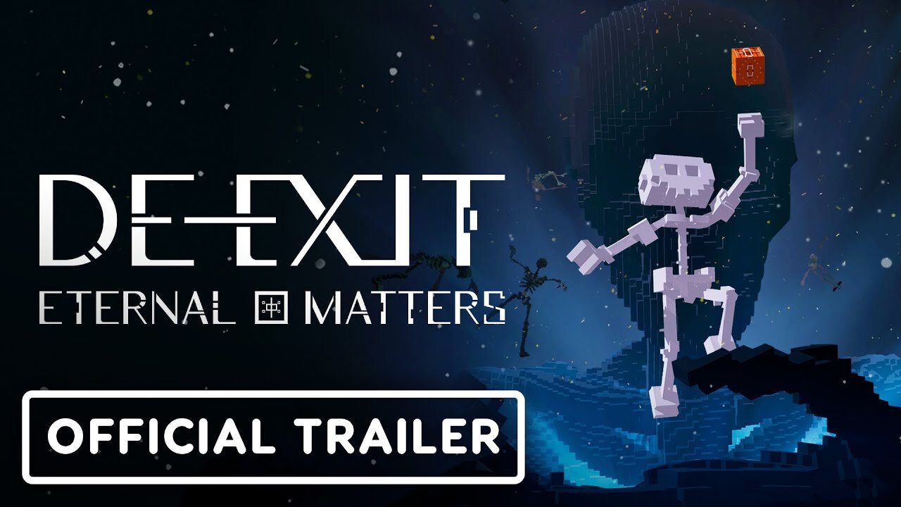 DE-EXIT: Eternal Matters - Official Story Trailer | IGN Fan Fest 2023