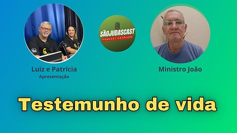 Ministro João e seu testemunho de vida