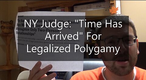 NY Judge: "Time Has Arrived" For Legalized Polygamy