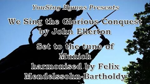We Sing the Glorious Conquest (Munich)