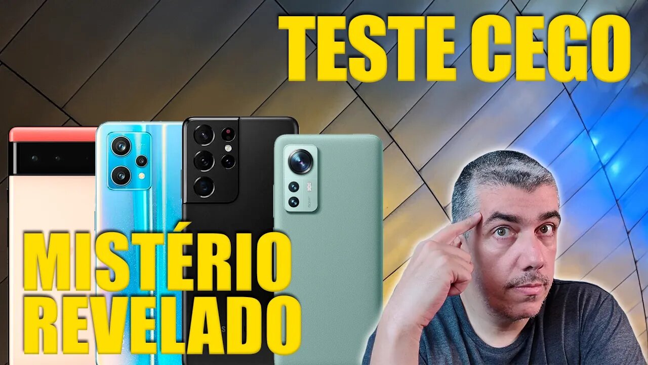 Realme 9 Pro+, Galaxy S21 Ultra, Xiaomi 12 e Google Pixel 6 - Resultado do Teste Cego