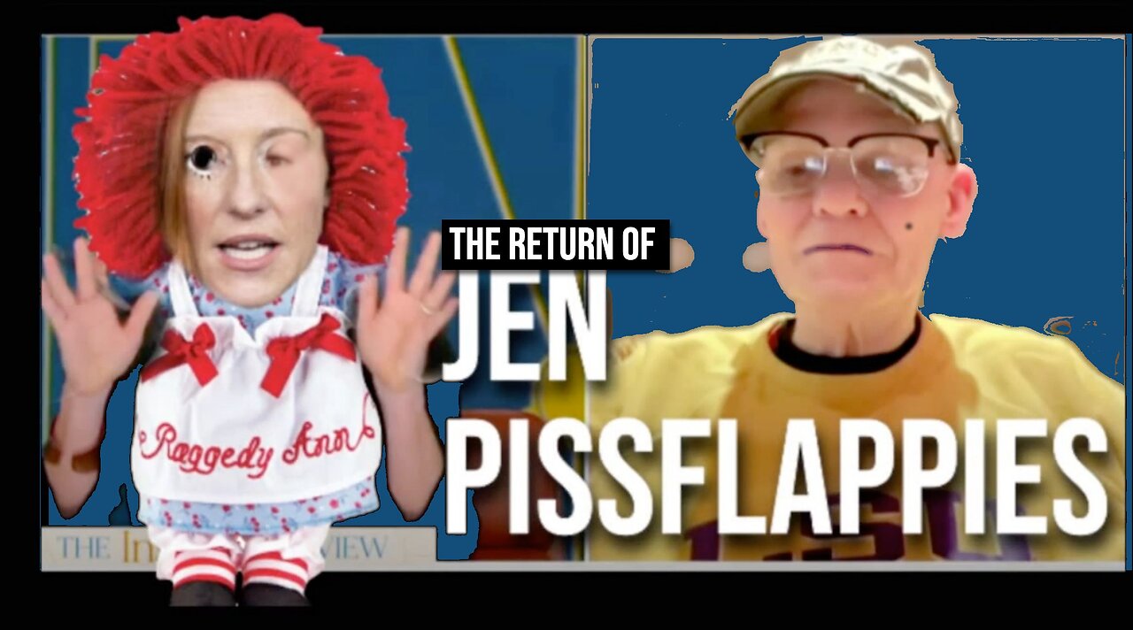 The Return of Jen Pissflappies