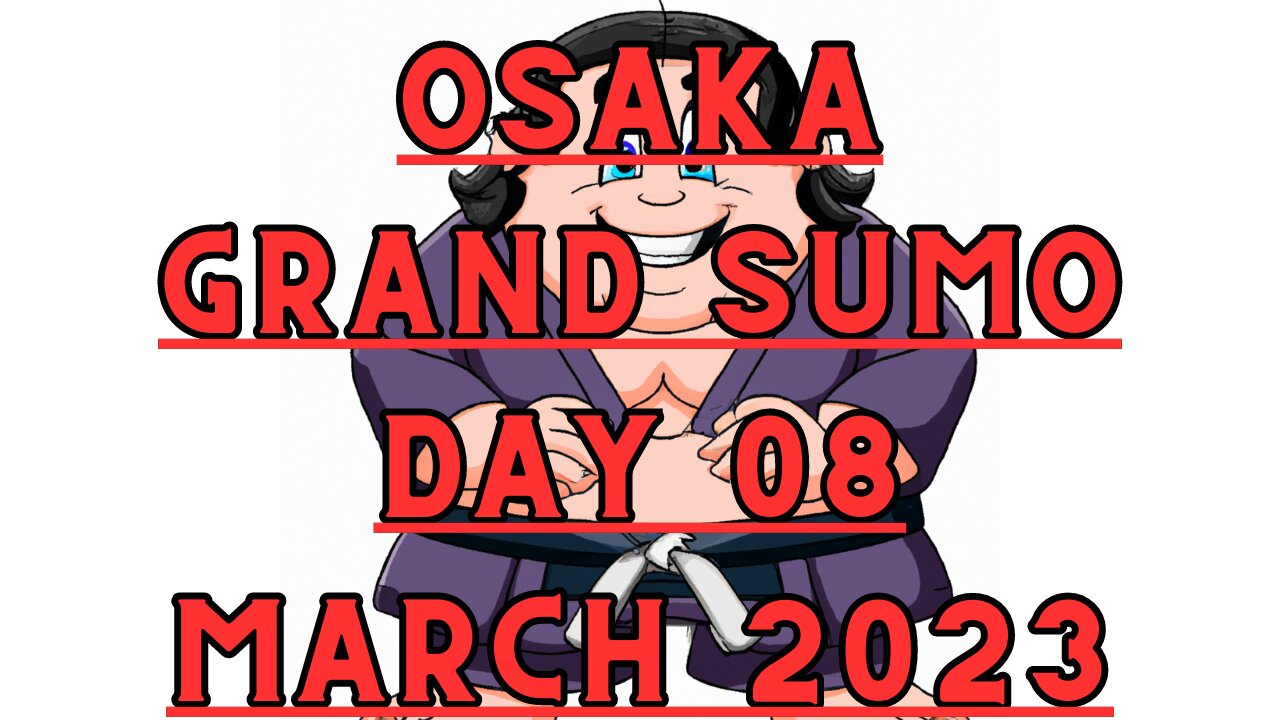 Grand Sumo Tournament 2023 in Osaka Japan! Sumo Day 08