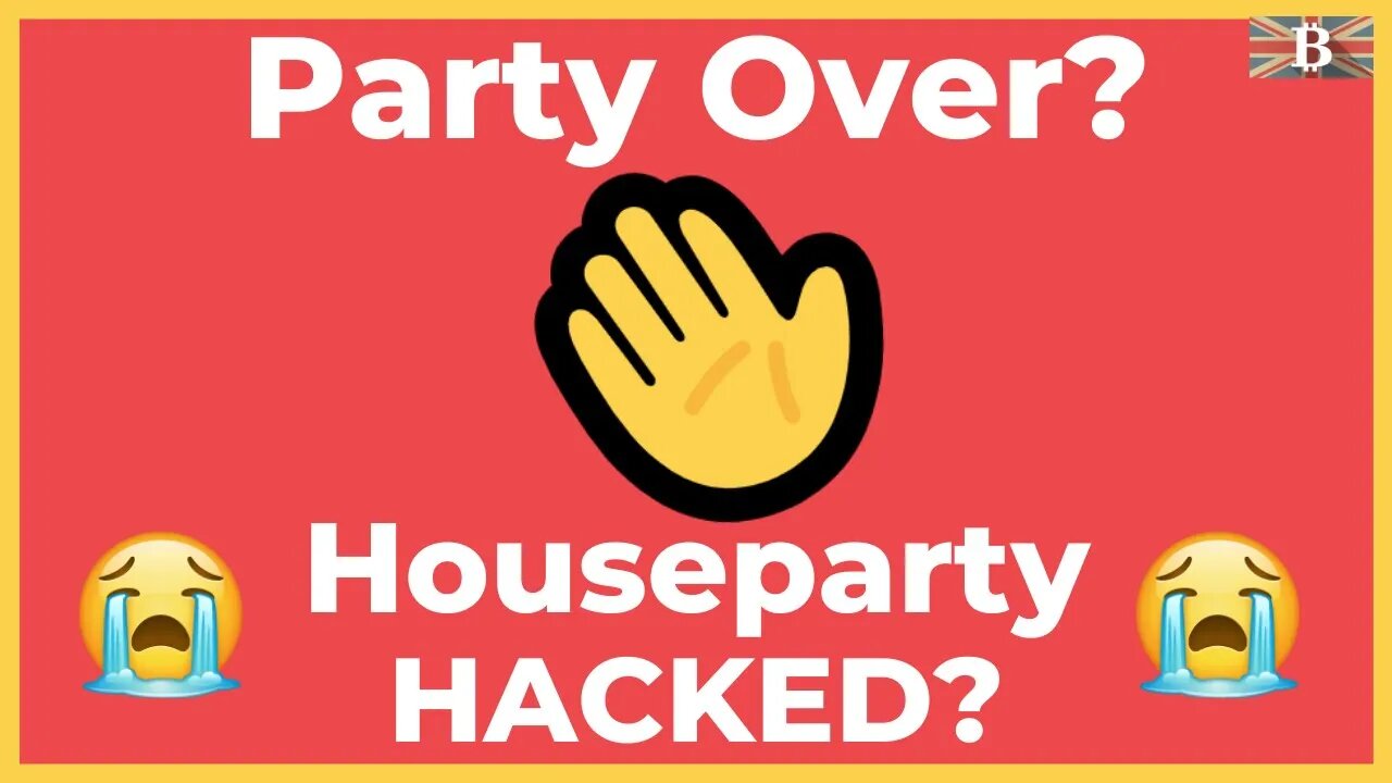 Party Over? HouseParty Hacked - HouseParty Alternatives?