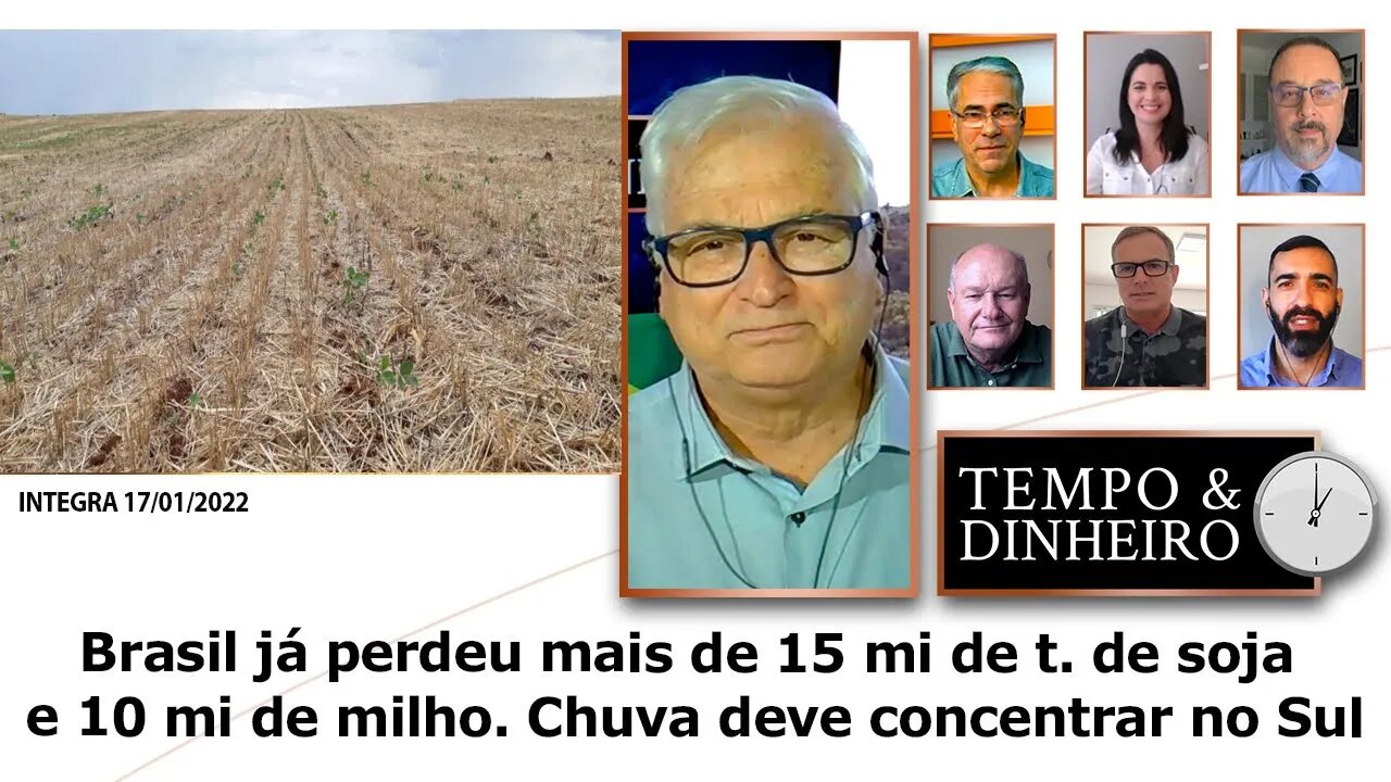 Brasil já perdeu mais de 15 mi de t. de soja e 10 mi de milho. Chuva deve concentrar no Sul