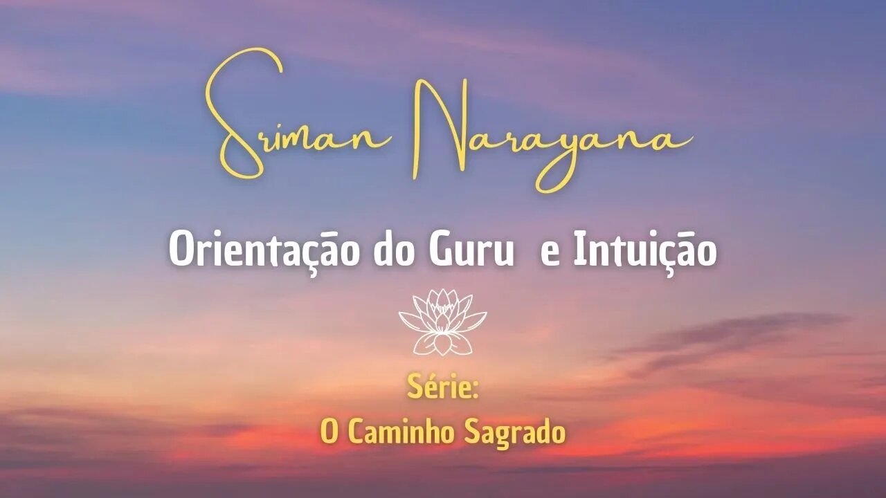 Orientação do Guru e Intuição