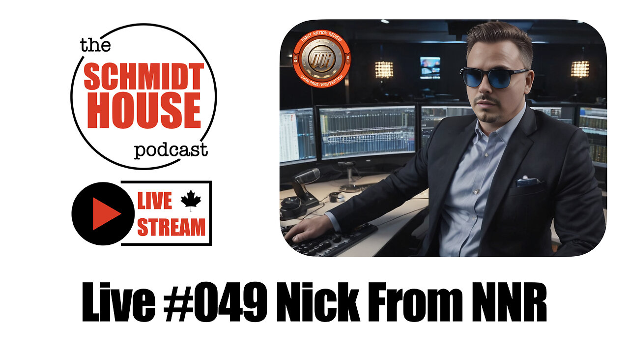 Live #049 Nick From NNR