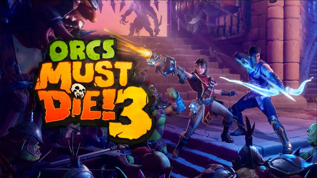 Orcs Must Die! 3 | PT-BR