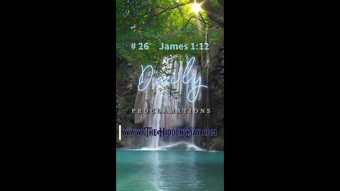 Daily Proclamation #26 James 1:12