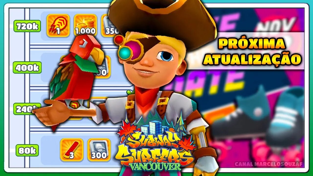 Subway Surfers Vancouver 2021 | Próxima Atualização | Recorde com Hugo Pirate