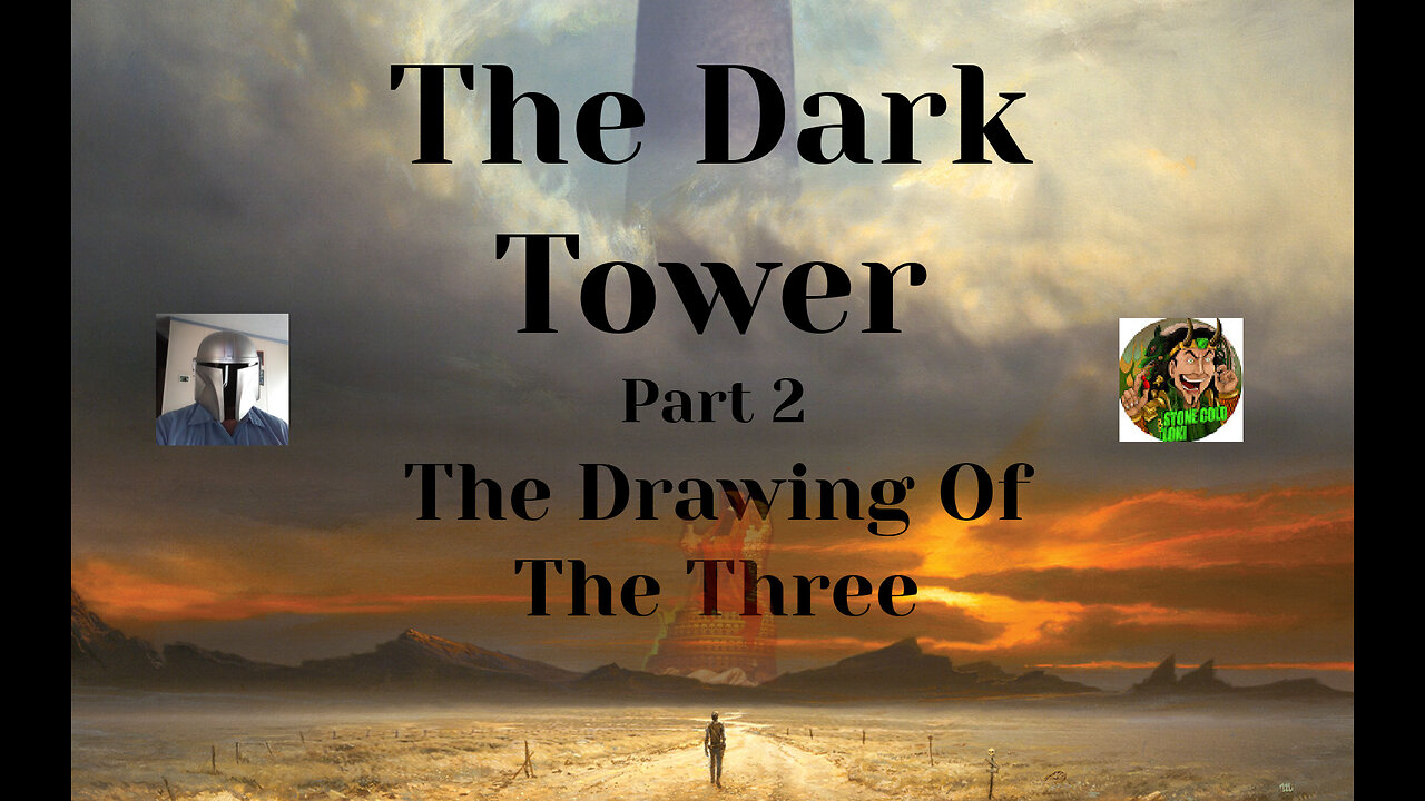 The Dark Tower - Part 2 - The Drawing Of The Three