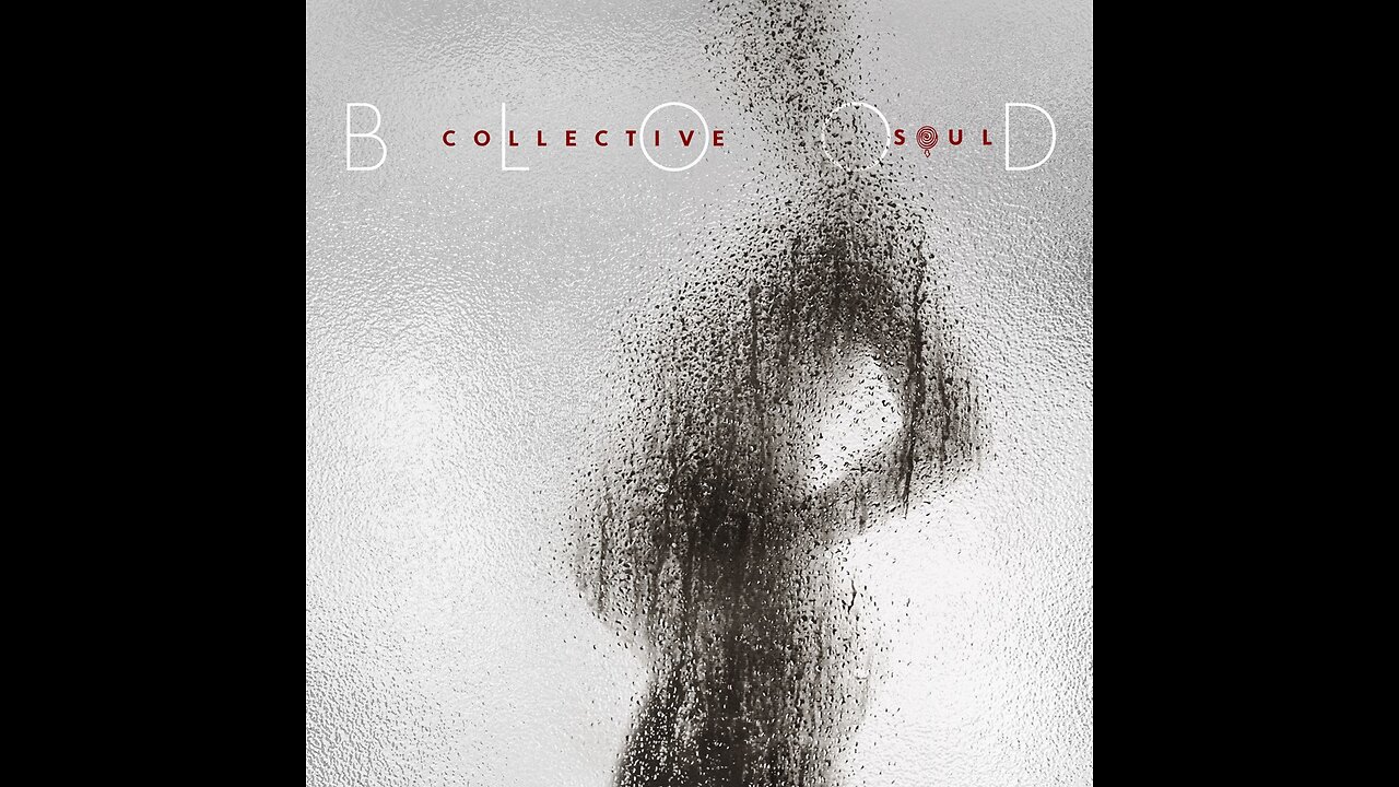 Collective Soul - Blood