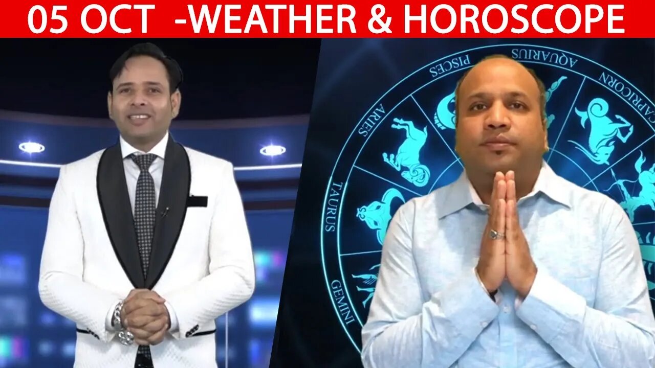 Weather Report & Horoscope - 5 OCTOBER | VARUN TIWARI | ASTRO PAWAN
