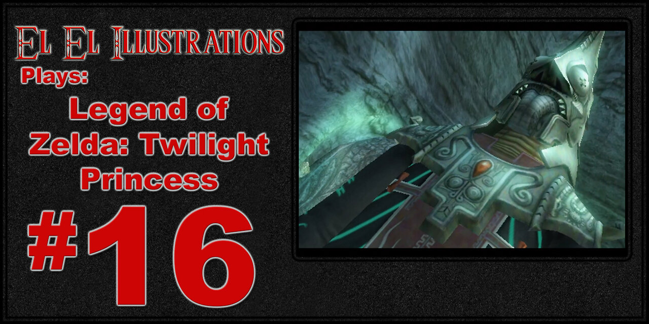 El El Plays The Legend of Zelda: Twilight Princess Episode 16: Well, That Escalated Quickly