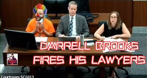 Darrell Brooks Fires his Lawyers