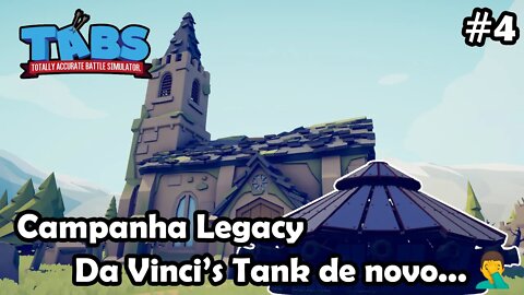 Quem mata o Da Vinci's Tank!? 🤦🏻‍♂️ Totally Accurate Battle Simulator - TABS Gameplay PT-BR