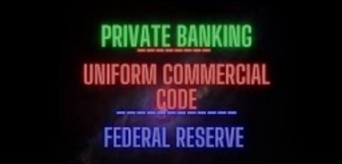 Private Banking UCC and Federal Reserve System.