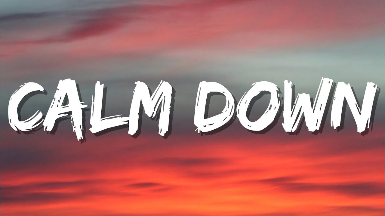 Selena Gomez Song - Calm Down