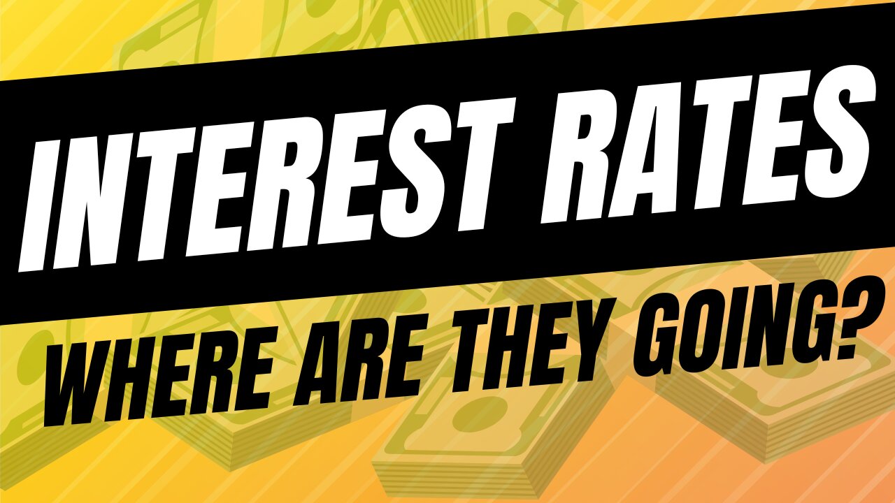 Are Interest Rates Going UP or Down? Real Estate Investors... Pay Attention!