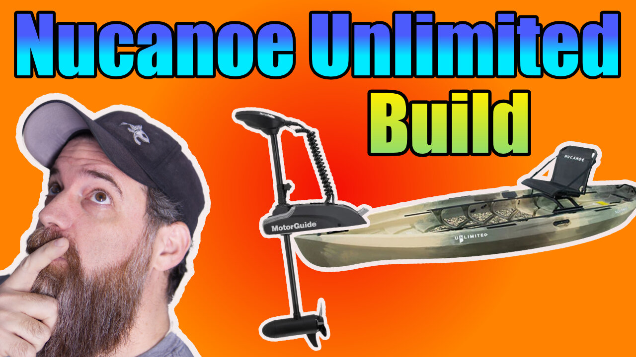 Nucanoe Unlimited Build