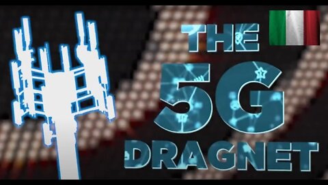 The 5G Dragnet (La gabbia del 5G) - Documentario di James Corbett