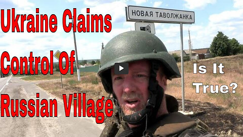 💥💥Ukraine's "RDK" Claims control of Russian town. See The Real Situation