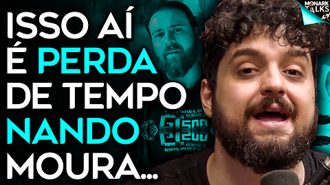 MONARK SOBRE NANDO MOURA E MBL