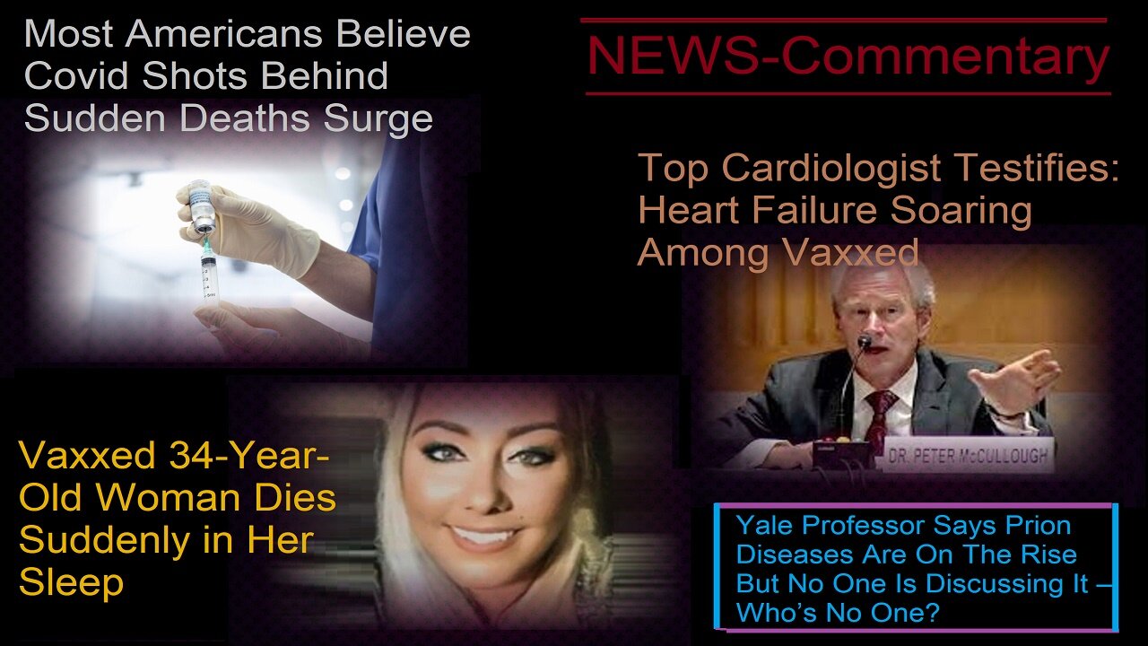 Most Americans Believe CV Shots Behind Sudden Deaths Surge, 34 Yr Old Dies Suddenly