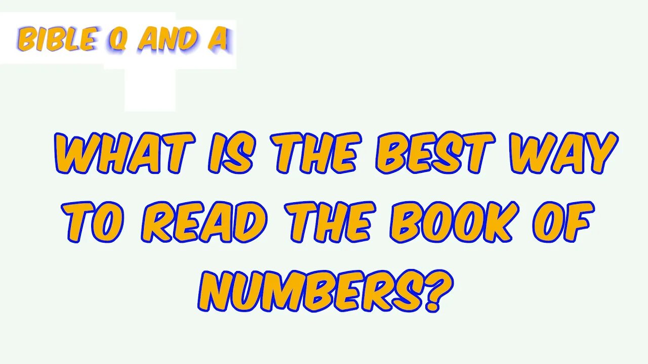 What is the best way to read the book of Numbers?