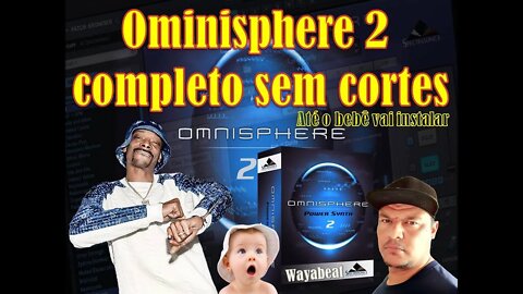 Omnisphere 2 completo passo a passo sem corte By Wayabeat