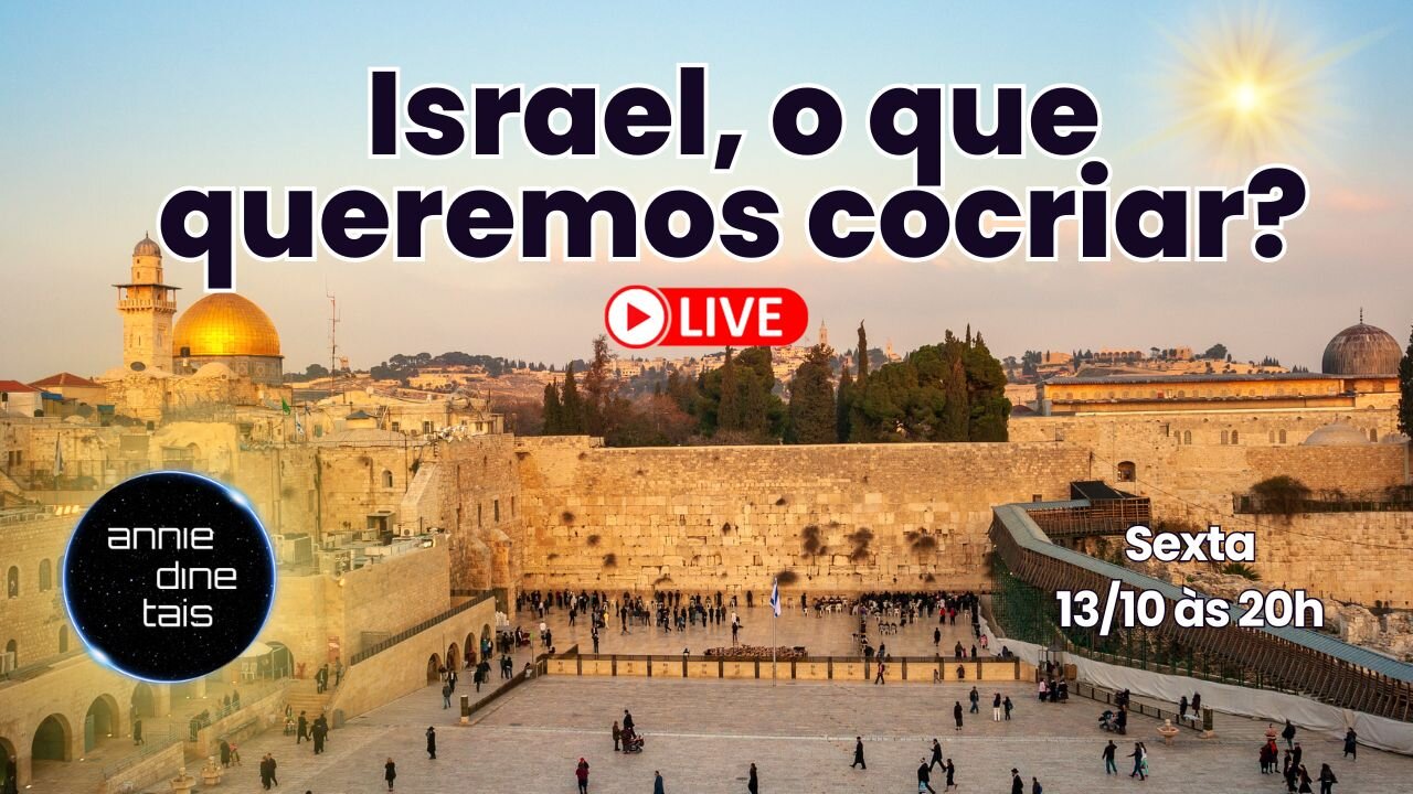 Israel, o que queremos cocriar?