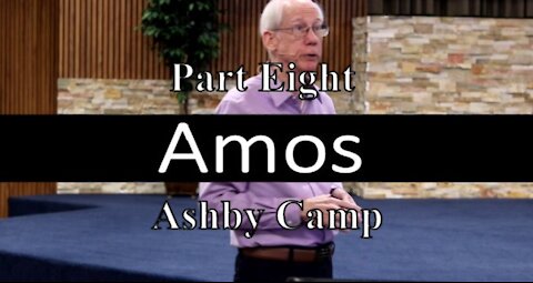 Amos part 8