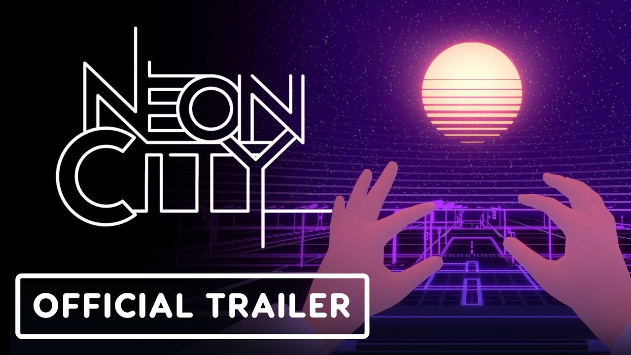 Neon City - Official Trailer