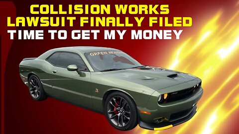 Collision Works Update…. Lawsuit Has Been Filed. What Now…