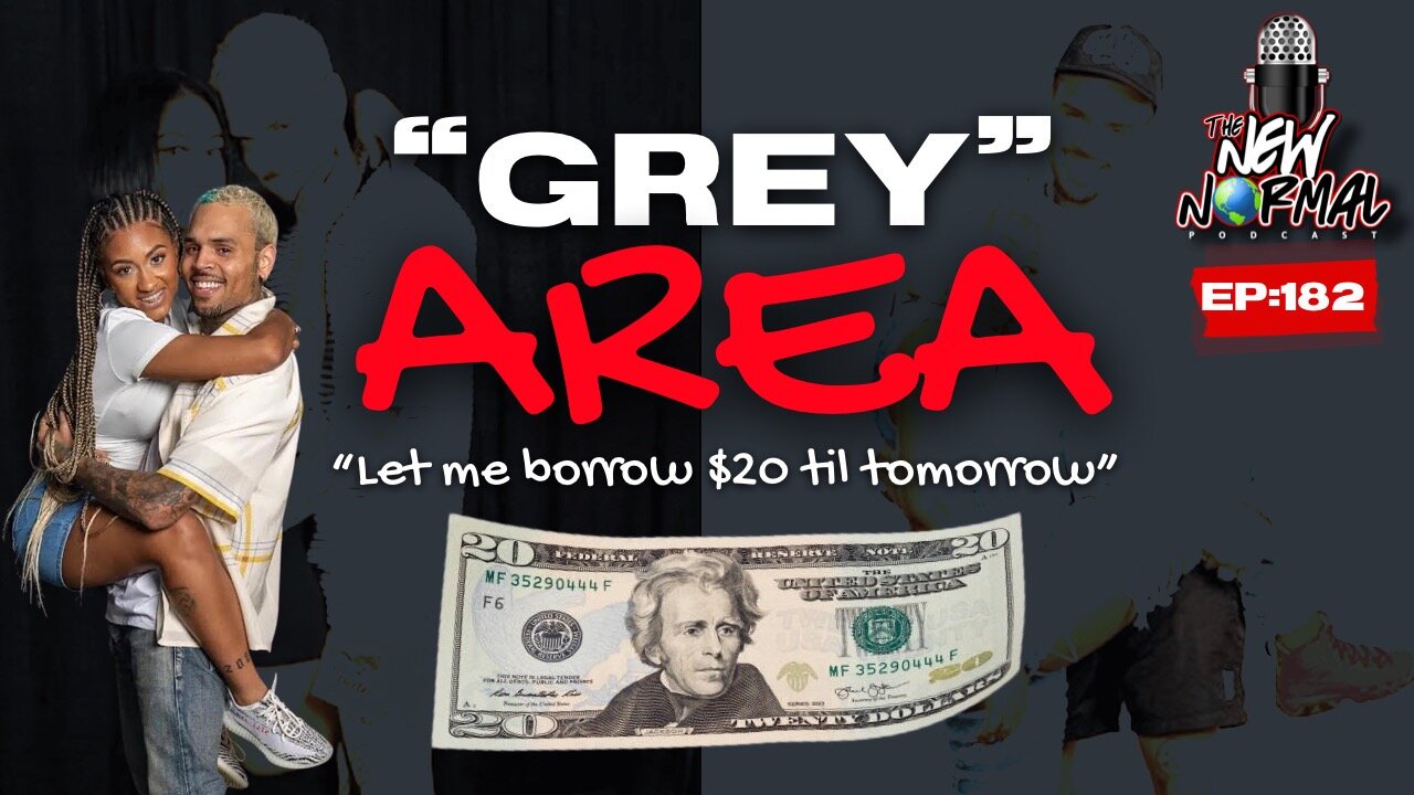 So we had a conversation......Grey AREA EP. 182