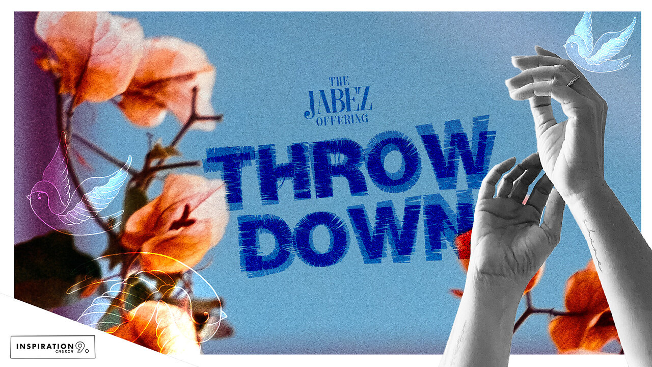 Jabez Offering: Thrown Down // June 25, 2023